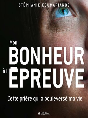 cover image of Mon bonheur à l'épreuve